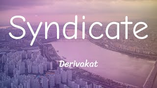 Syndicate Lyrics [upl. by Danforth]