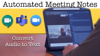 Take meeting notes automatically in Google Meet Zoom MS Teams [upl. by Nunes16]