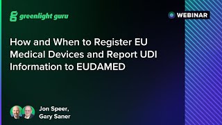 How and When to Register EU Medical Devices and Report UDI Information to EUDAMED [upl. by Margaret]