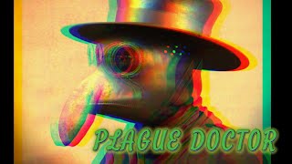 The Plague Doctor Guide Season 17 [upl. by Annetta]