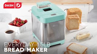 Dash 15lb Everyday Bread Maker Everyday [upl. by Maibach]