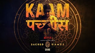 DIVINE  Kaam 25  Sacred Games Prod by Phenom [upl. by Lora]