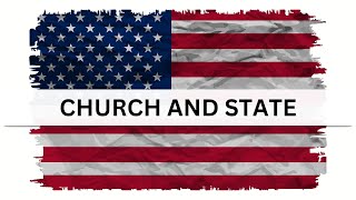 Separation of Church and State  Are they Why [upl. by Bartlet]