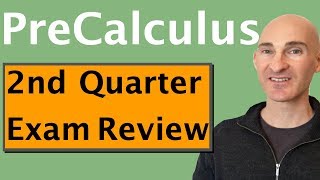 PreCalculus Final Exam Review 2nd Quarter [upl. by Caryl]