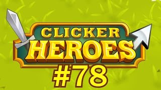 Clicker Heroes 78  Transcending Again [upl. by Leverett]