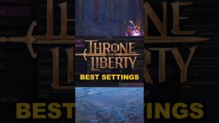 Throne and Liberty Best Settings High FPS throneandliberty shorts [upl. by Ladnik]