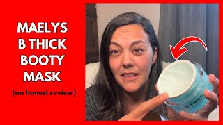 Maelys B Thick Lift and Firm Booty Mask an honest review [upl. by Odracir]