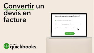 Comment convertir un devis en facture dans QuickBooks en ligne [upl. by Lek564]