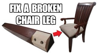 How to Fix a Broken Chair Leg [upl. by Ahpla]