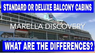 Standard versus Deluxe Balcony Cabins Marella Discovery Cruise Ship  What are the differences [upl. by Ajam492]