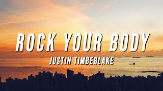 Justin Timberlake  Rock Your Body Lyrics [upl. by Anaidirib96]