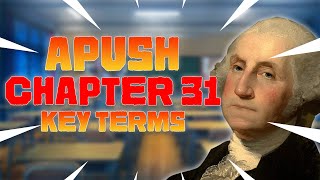 APUSH Chapter 31 Key Terms  Notes American Pageant [upl. by Sutphin923]