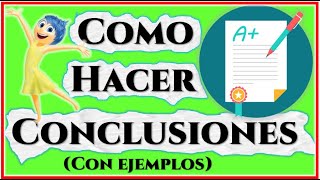 🌟🍔 CÓMO HACER LAS CONCLUSIONES de un trabajo en 5 PASOS con EJEMPLO  Aprender a investigar [upl. by Allenrad]