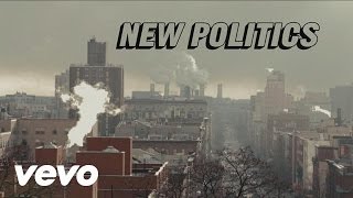 New Politics  Harlem Official Video [upl. by Weinhardt]