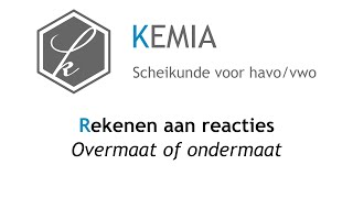 Rekenen aan reacties Overmaat of ondermaat [upl. by Leach]