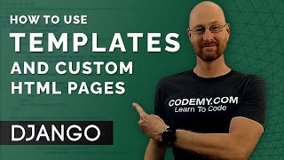 How To Use Templates and Custom HTML  Django Wednesdays 3 [upl. by Alegnasor750]