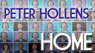 Home  Phillip Phillips Cover  Peter Hollens [upl. by Llemar]