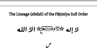 The Silsilah Lineage Of The Fatimiya Sufi Order NURFSO [upl. by Smitty]