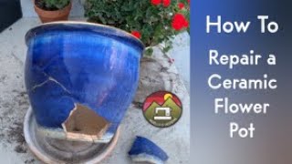 How To Repair a Ceramic Planter [upl. by Bixby672]