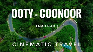 OotyCoonoor  Tamilnadu  Cinematic Travel  Drone view  PART1 [upl. by Nosylla423]