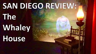 The Whaley House  San Diego Review [upl. by Scarito]