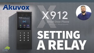 Akuvox X912  How to set up Relays [upl. by Tolkan]