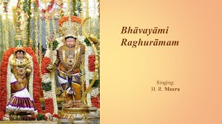 Bhavayami Raghuramam [upl. by Rattray]