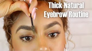 Eyebrow Routine for Thick Natural Brows [upl. by Ellenor76]