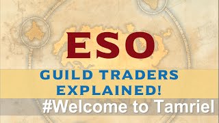 ESO Guide Guild Traders Welcome to Tamriel Ep17 [upl. by Sotsirhc829]