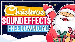 Christmas Sound Effects I Free Download [upl. by Wallach538]