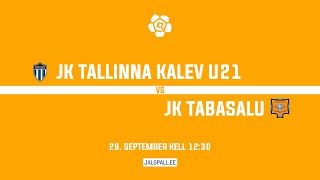 JK Tallinna Kalev U21  JK Tabasalu [upl. by Geilich]