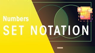 Set Notation  Numbers  Maths  FuseSchool [upl. by Ahsek]