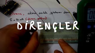 Direnç Nedir ve Ne İşe Yarar Çeşitleri ve Özellikleri Elektronik Derslerim [upl. by Ativ]