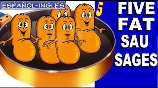 Learning Spanish  FIVE FAT SAUSAGES  with Lyrics [upl. by Delanos]