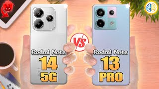 Redmi Note 14 5G vs Redmi Note 13 Pro ✨ Full Review [upl. by Ttennaej]