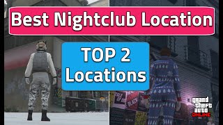 What is the Best Nightclub Location to Buy in 2022 in Gta 5 Online Which  Top 2 Location Wise [upl. by Enyahs]