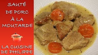 Sauté de porc à la moutarde [upl. by Jolda]