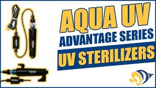 Aqua UV Advantage Series UV Sterilizers What YOU Need to Know [upl. by Magdalena422]