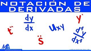 Notación de derivadas  Ecuaciones diferenciales [upl. by Mond231]