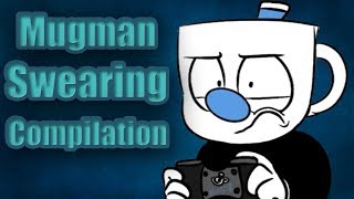 Mugman The Squeaky Sailor SwearingCursing Compilation [upl. by Thurlow]