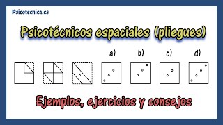 🧩 Test psicotecnico espacial pliegues 🗺 Ejercicios trucos y consejos [upl. by Cairns506]