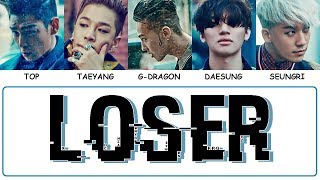 BIGBANG  LOSER Easy Lyrics  Indo Sub by GOMAWO [upl. by Eigna]