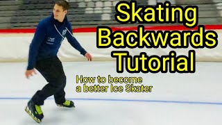 Skating Backwards Tutorial  How to become a better Ice Skater  5 [upl. by Ahsoyek]