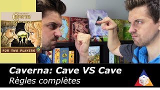 Caverna Cave VS Cave  Règles complètes [upl. by Corotto728]