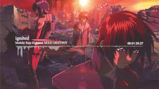 「ignited」 Mobile Suit Gundam SEED DESTINY op1 [upl. by Ardelia]