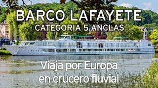 Recorre el Rhin y descubre Europa a bordo del Barco Lafayette  Crucero Fluviales  mCF [upl. by Tnarg252]