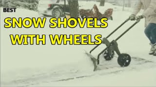 Top 5  Best Snow Shovels With Wheels 2020 [upl. by Vance763]