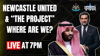 Newcastle United amp quotThe Projectquot  Where Are We [upl. by Altis]