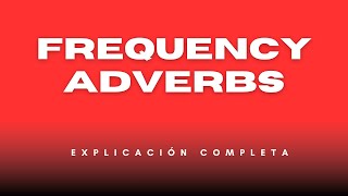 Sé experto usando los ADVERBIOS DE FRECUENCIA en inglés [upl. by Jozef884]