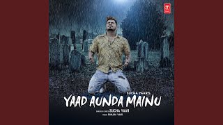 Yaad Aunda Mainu [upl. by Yessac]